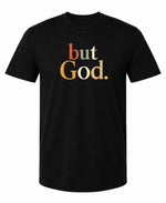 GOD 365® “But God” Tee